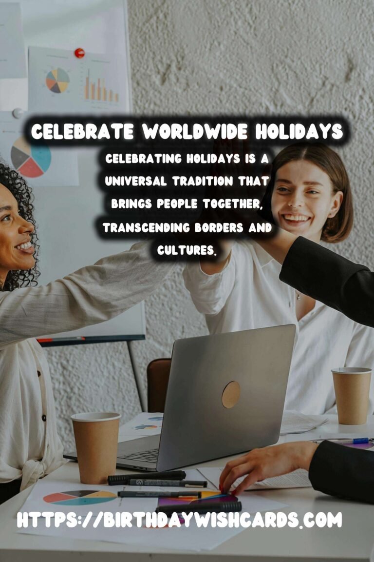 How to Celebrate Worldwide Holidays That Will Wow Your Guests