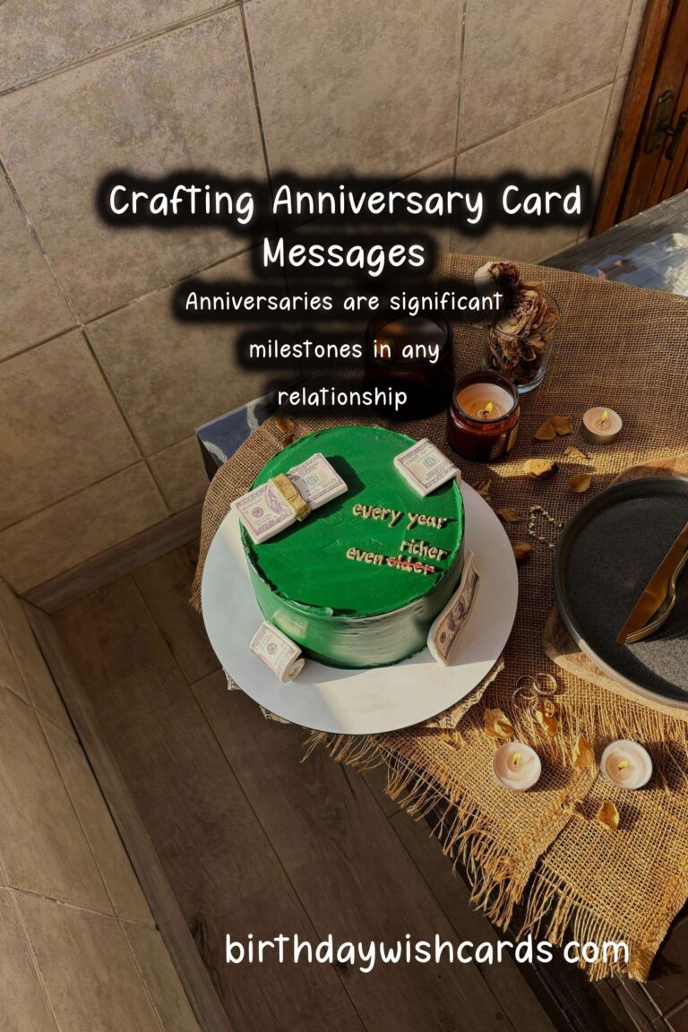 How to Craft Anniversary Card Messages For Every Age Group