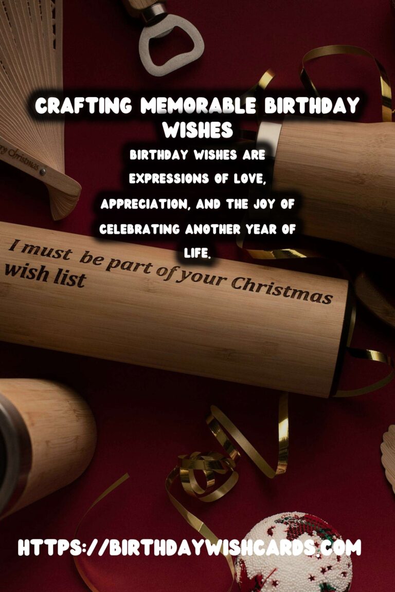 How to Craft Birthday Wishes in 2025