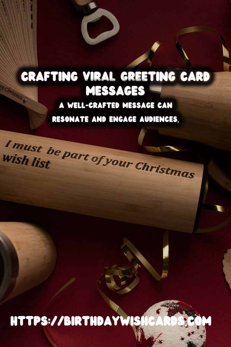 How to Craft Greeting Card Messages That Go Viral