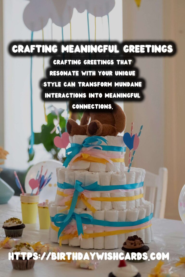 How to Craft Warm Greetings That Reflect Your Style