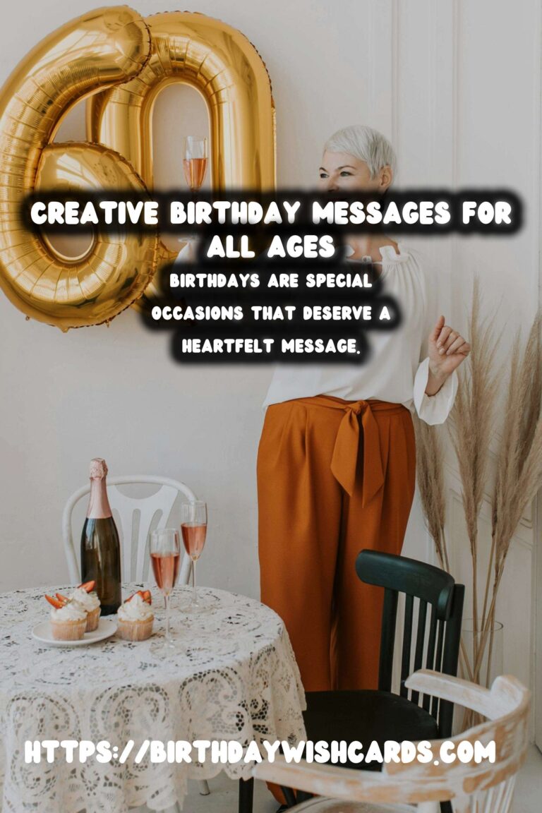 How to Create Birthday Messages for Every Age Group