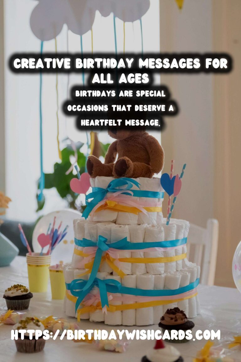 How to Create Birthday Messages for Every Age Group