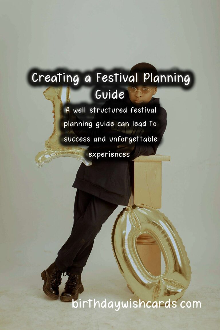 How to Create a Festival Planning Guide for Lasting Impressions