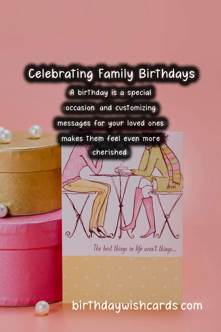 How to Customize Birthday Messages For the Whole Family