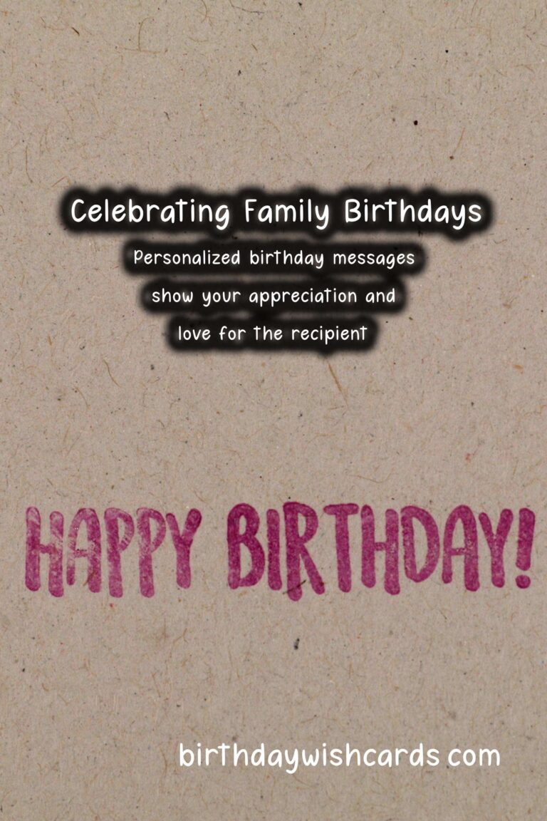 How to Customize Birthday Messages For the Whole Family