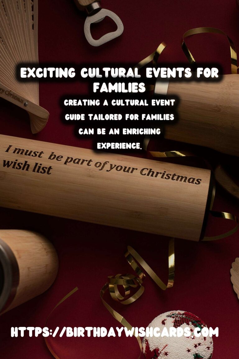 How to Customize a Cultural Event Guide for the Whole Family