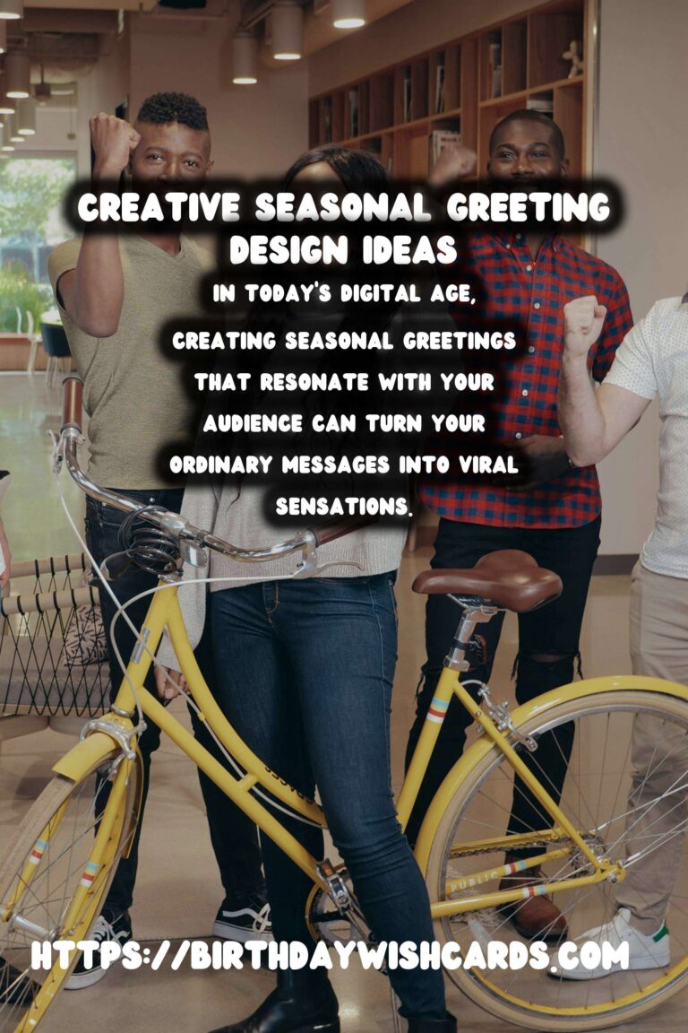 How to Design Seasonal Greeting Ideas That Go Viral