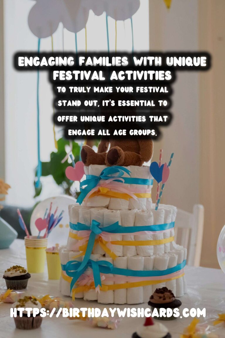 How to Design Unique Festival Activities for Families