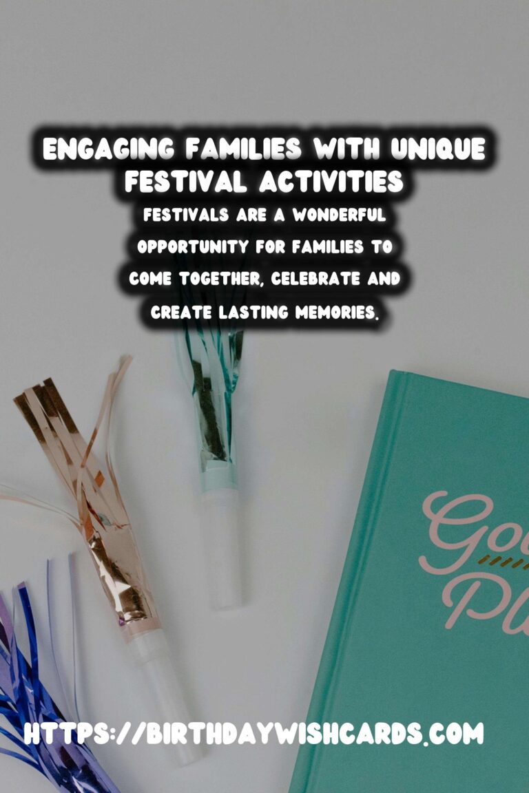 How to Design Unique Festival Activities for Families