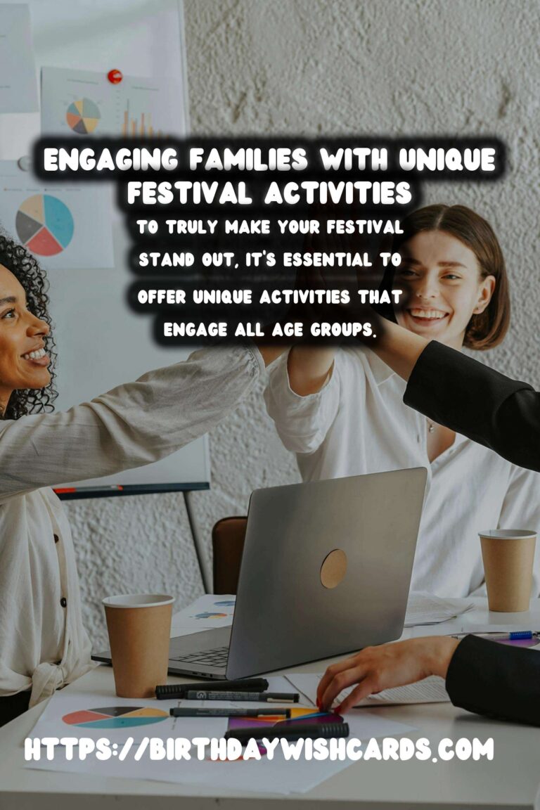 How to Design Unique Festival Activities for Families