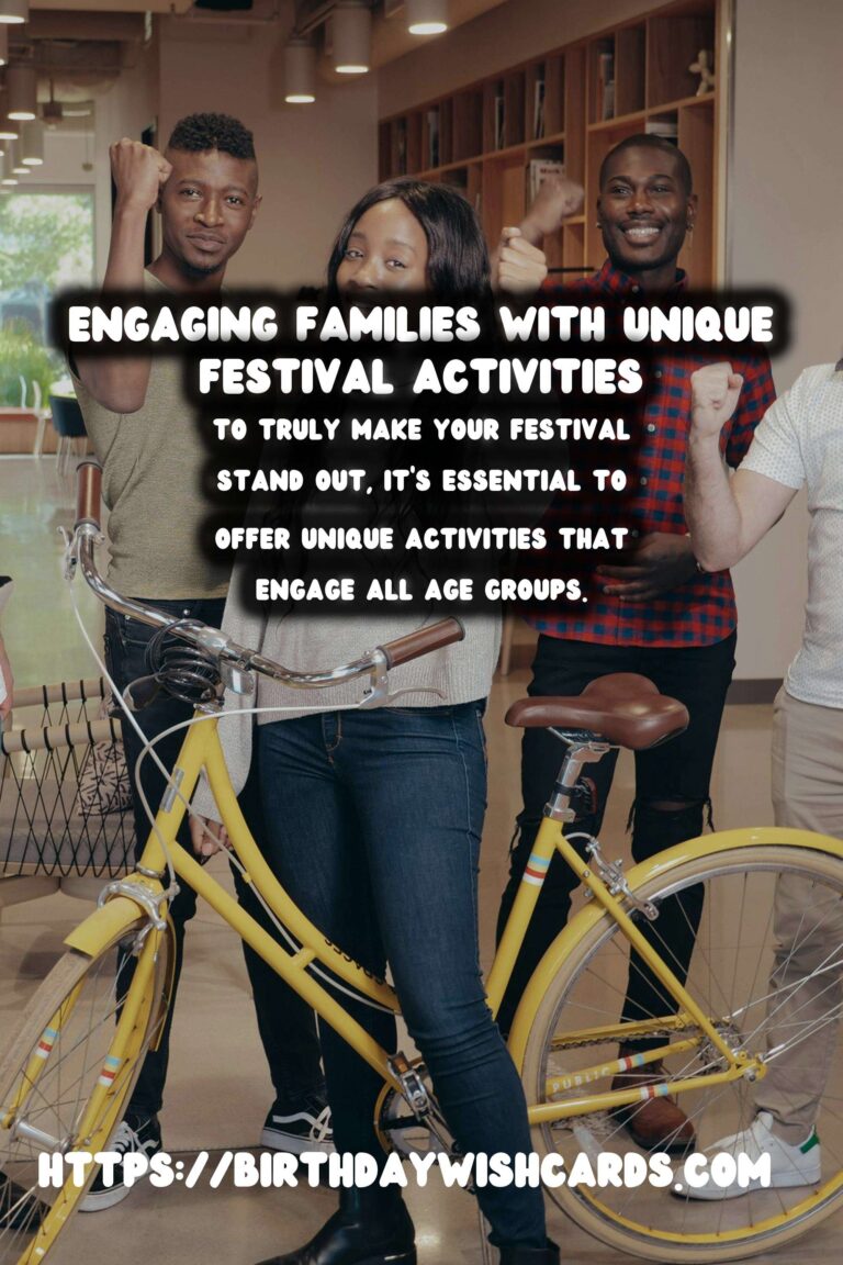 How to Design Unique Festival Activities for Families