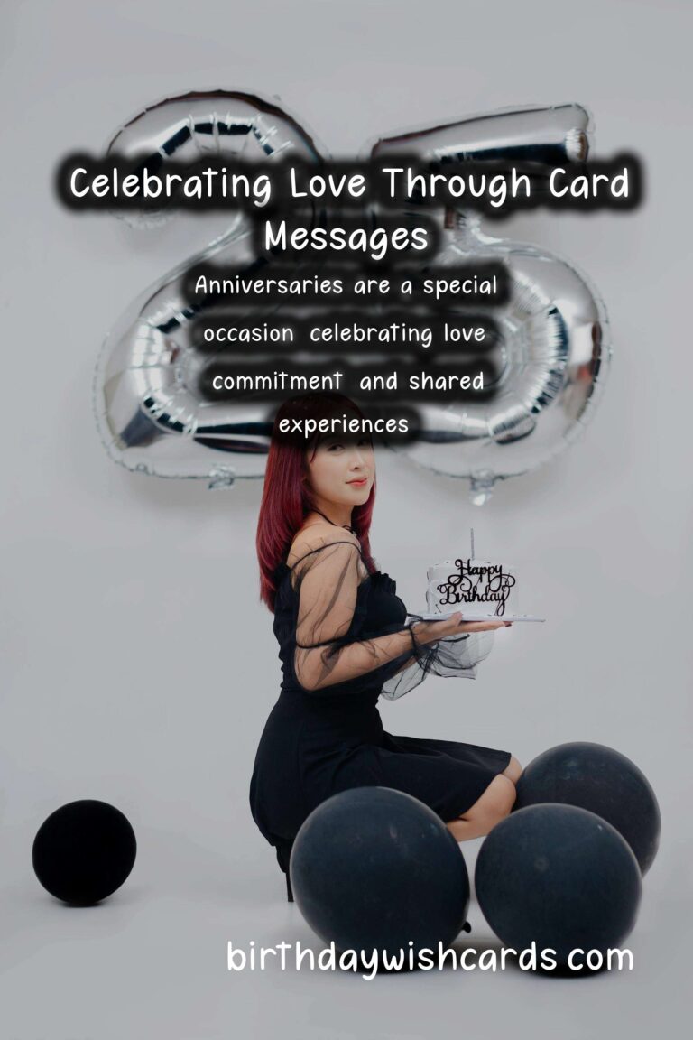 How to Organize Anniversary Card Messages That Everyone Will Love