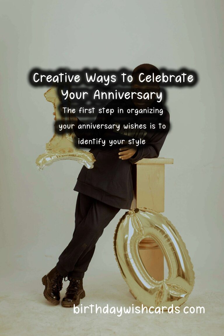 How to Organize Anniversary Wishes That Reflect Your Style