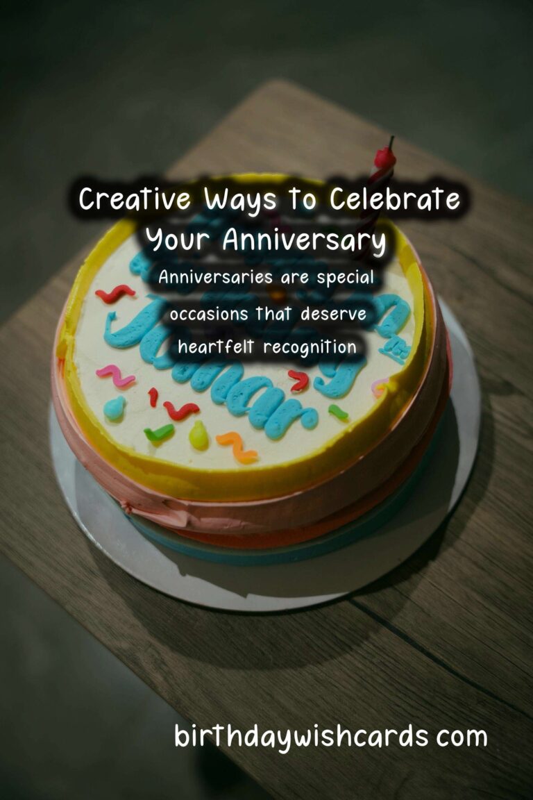 How to Organize Anniversary Wishes That Reflect Your Style