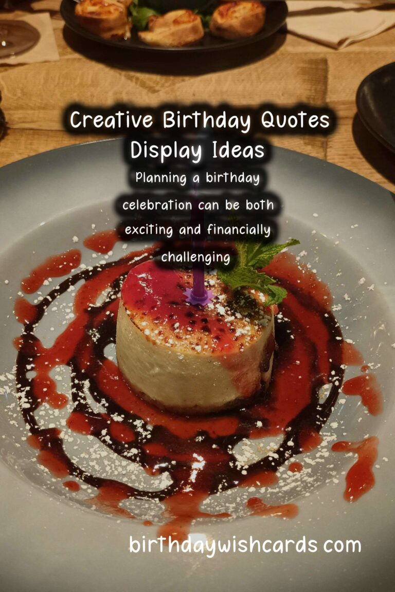 How to Organize Birthday Quotes On a Budget