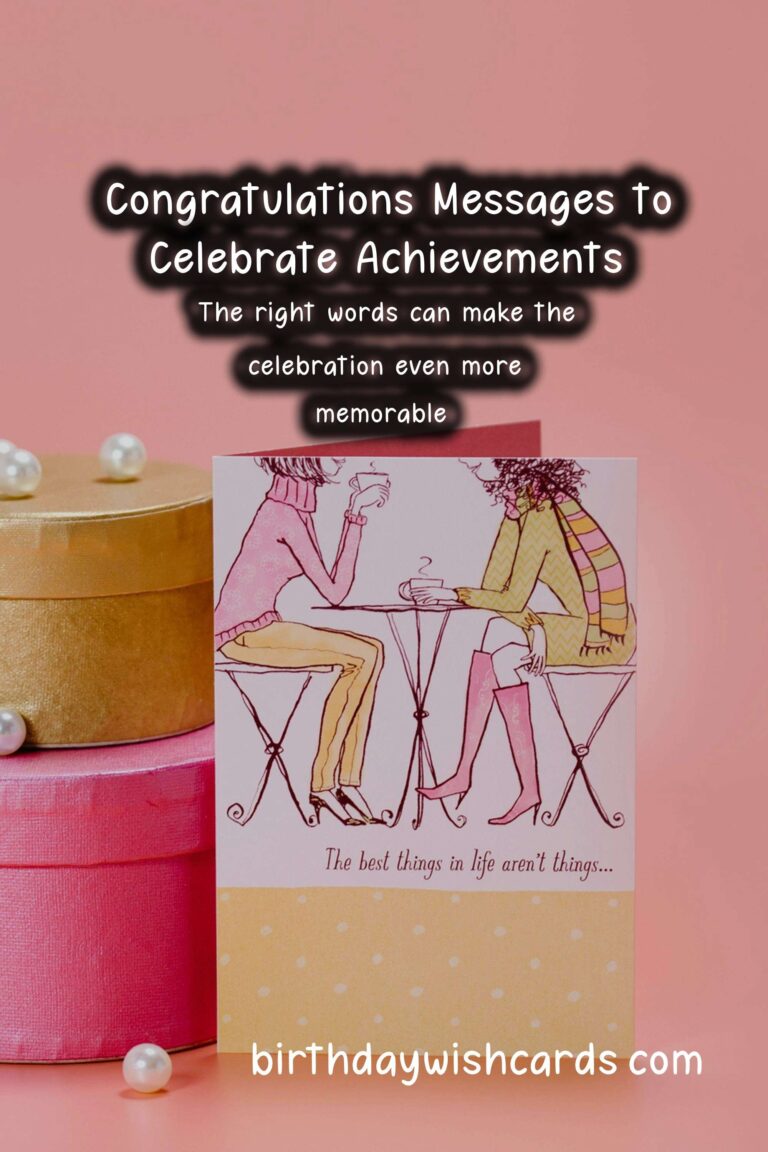 How to Organize Congratulations Messages For an Unforgettable Experience