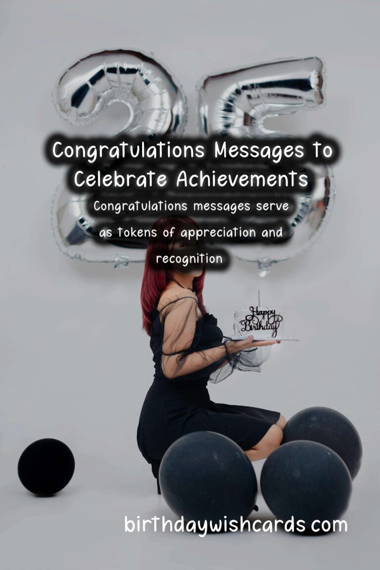 How to Organize Congratulations Messages For an Unforgettable Experience