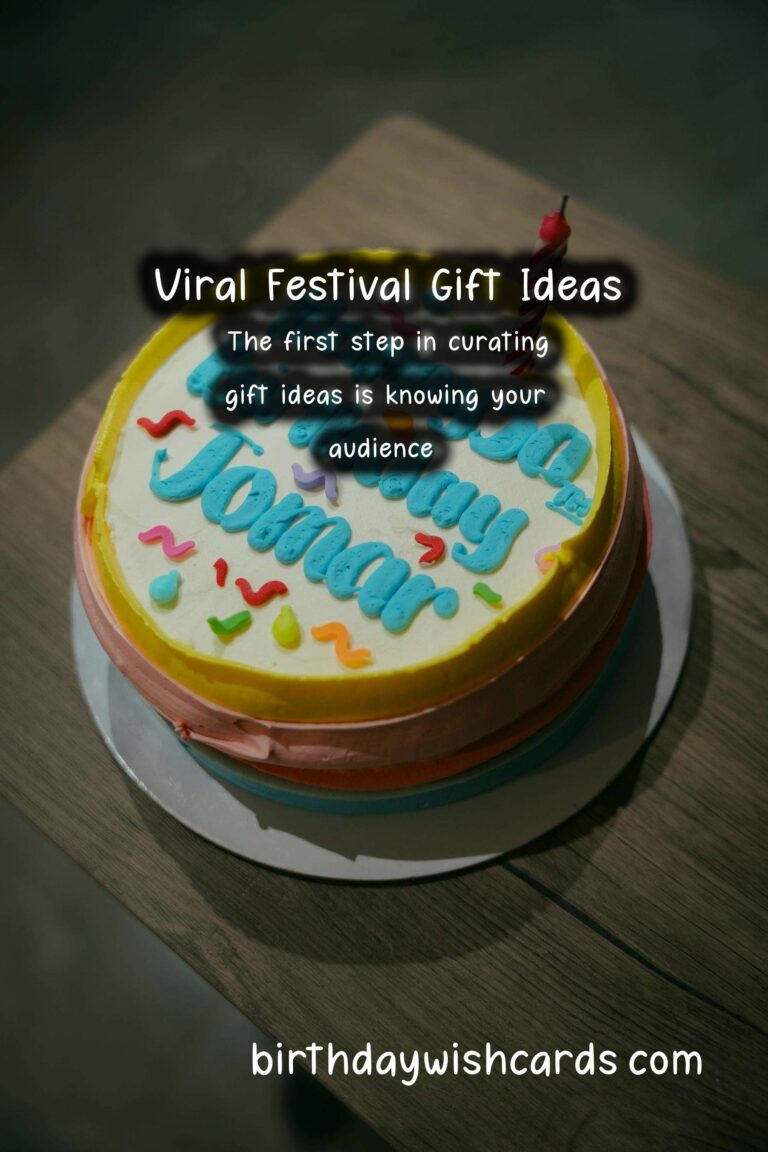 How to Organize Festival Gift Ideas That Go Viral