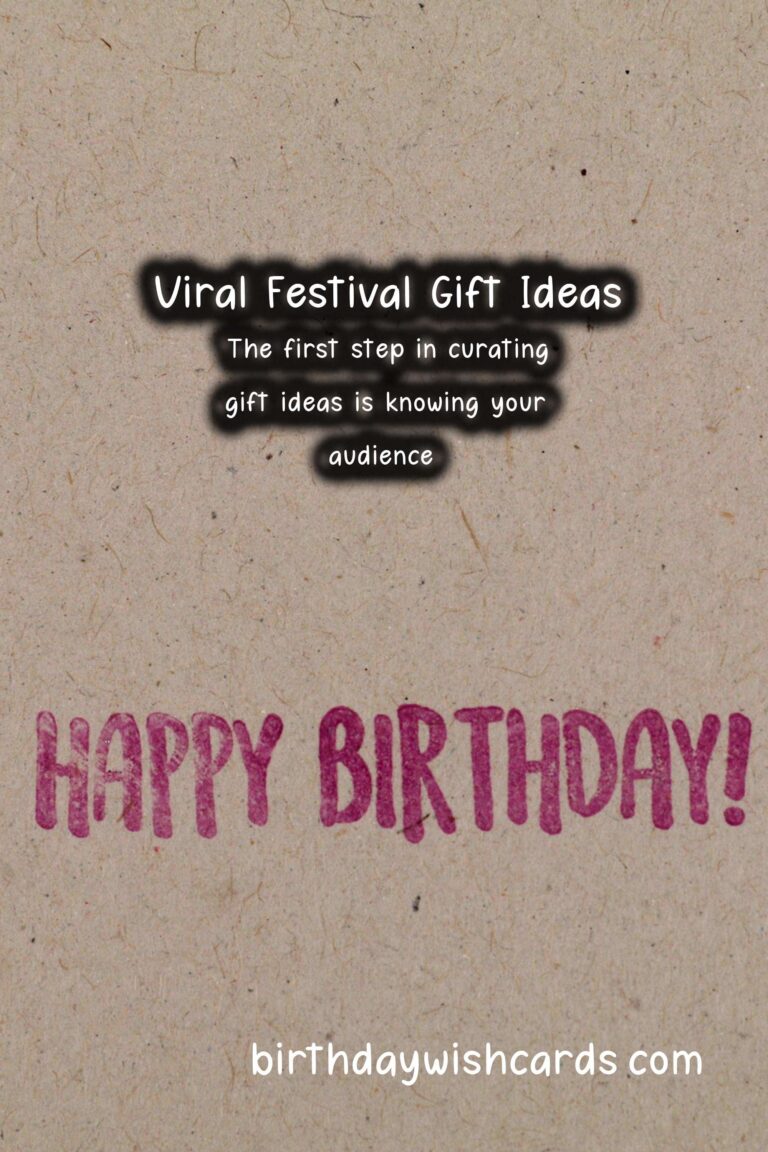 How to Organize Festival Gift Ideas That Go Viral