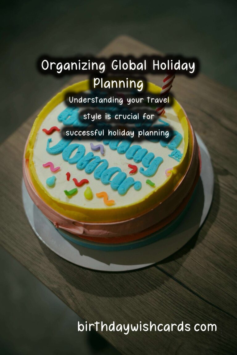 How to Organize Global Holiday Planning That Reflects Your Style
