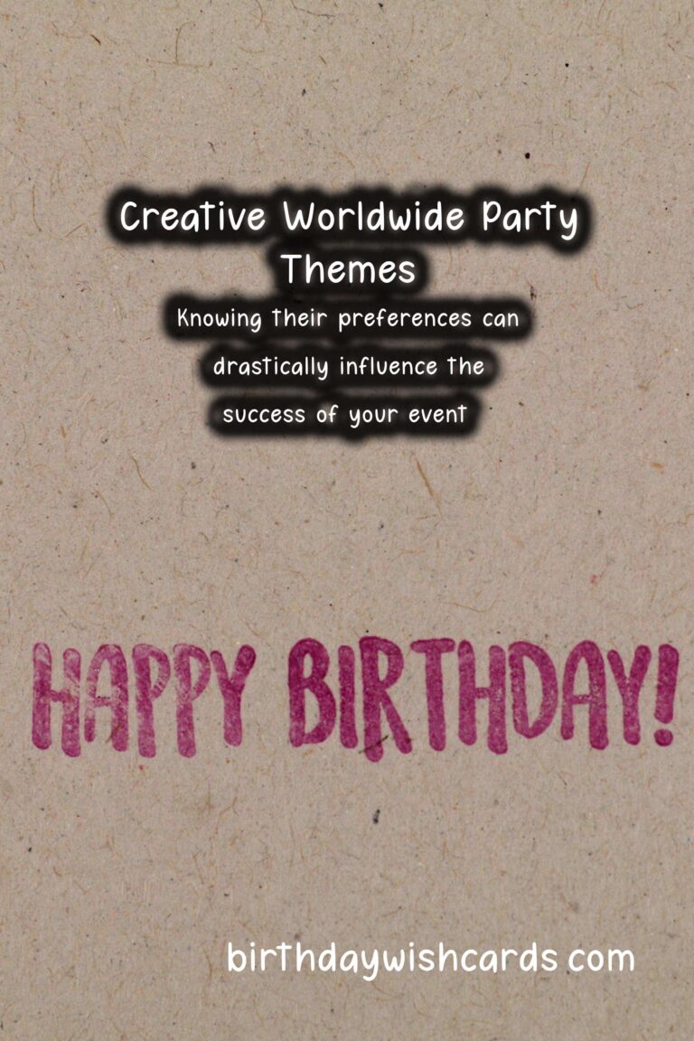 How to Organize Worldwide Party Themes For Every Personality