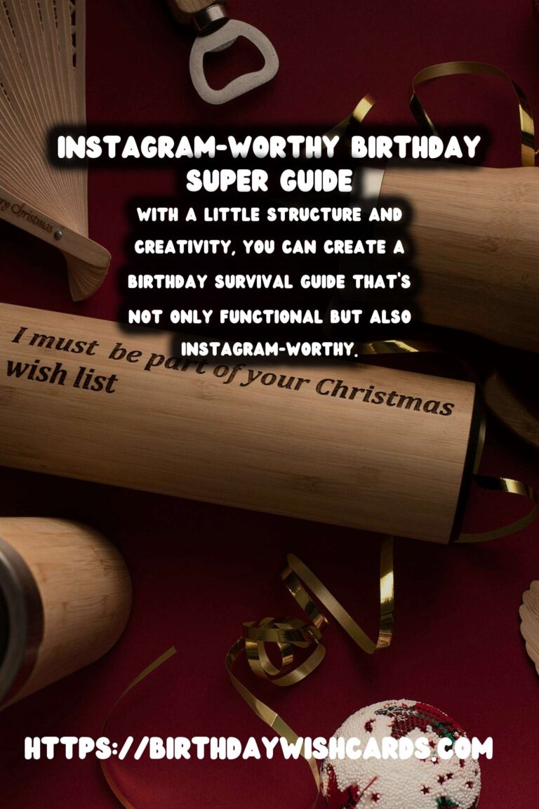 How to Organize an Instagram-Worthy Birthday Survival Guide