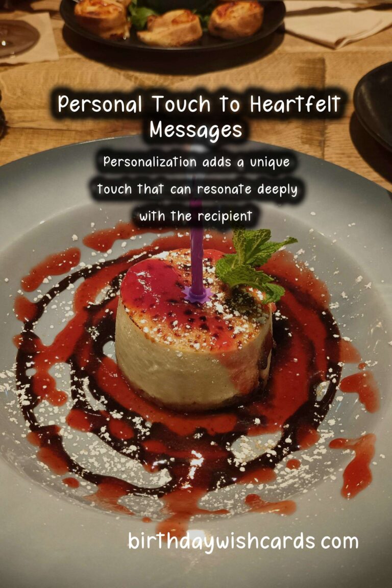 How to Personalize Heartfelt Wishes For an Unforgettable Experience