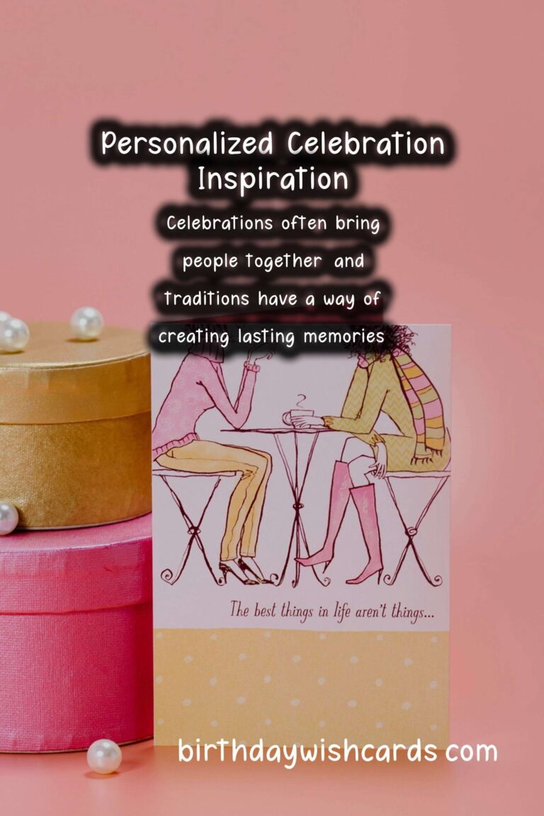 How to Personalize Tradition-Based Celebration Ideas For Every Personality