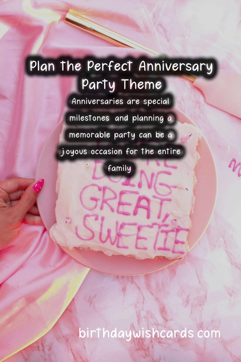 How to Plan Anniversary Party Themes For the Whole Family