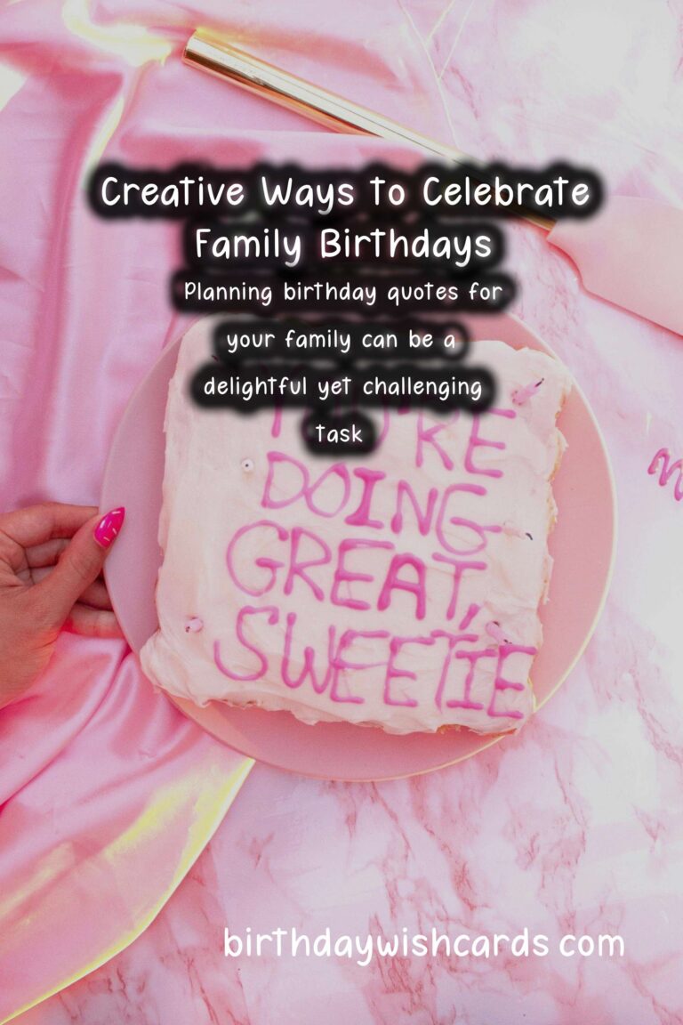 How to Plan Birthday Quotes for the Whole Family