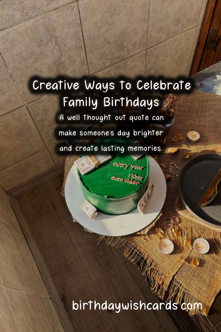 How to Plan Birthday Quotes for the Whole Family