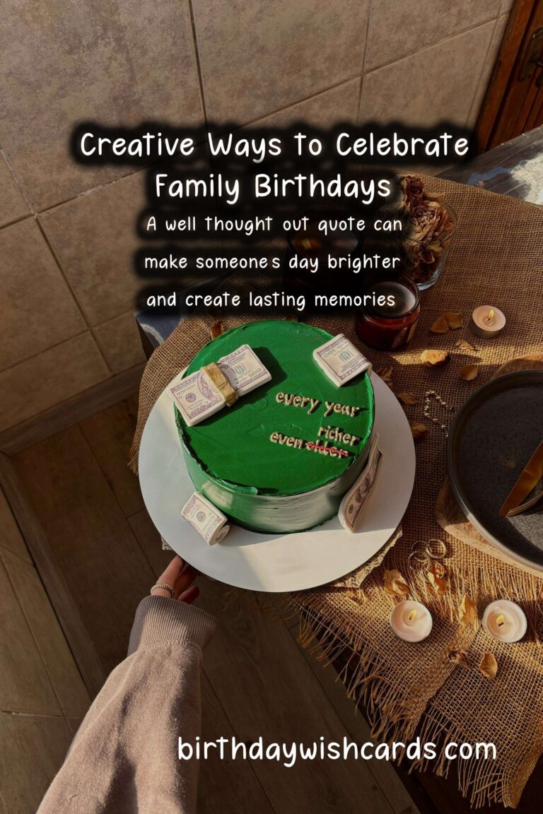 How to Plan Birthday Quotes for the Whole Family