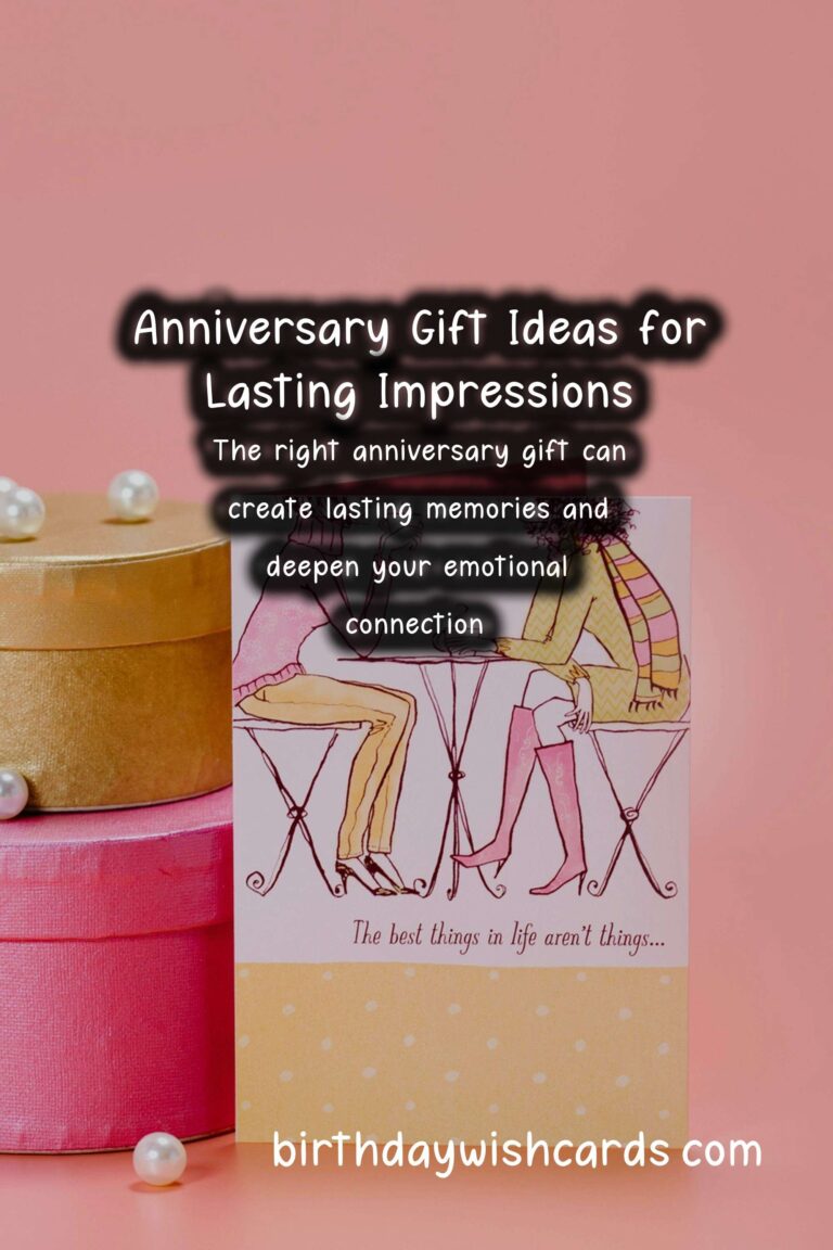 How to Prepare Anniversary Gift Ideas For Lasting Impressions