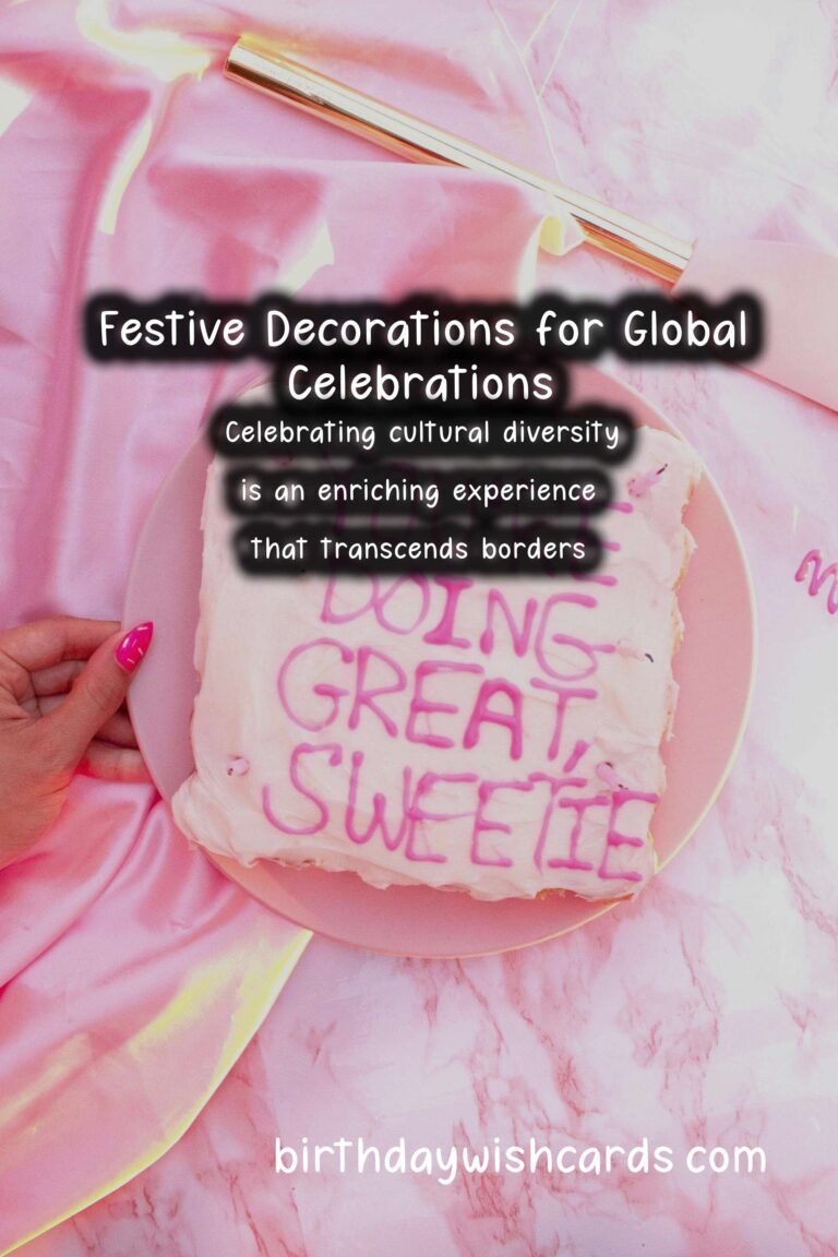 How to Prepare Global Celebration Ideas That Everyone Will Love