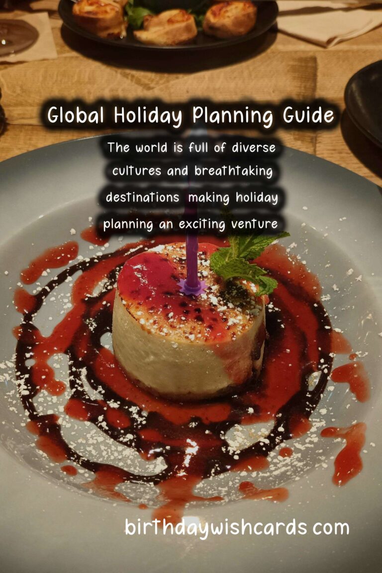 How to Prepare Global Holiday Planning to Try This Year