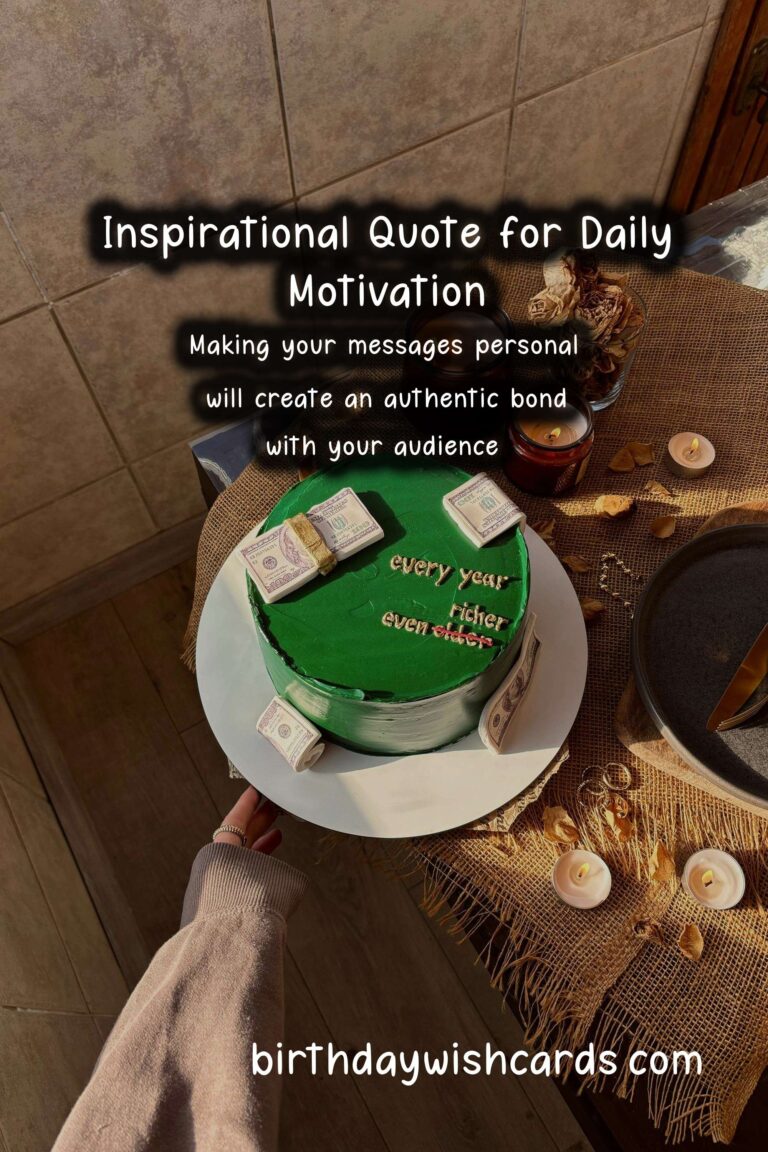 How to Prepare Inspirational Messages to Make Your Day Special