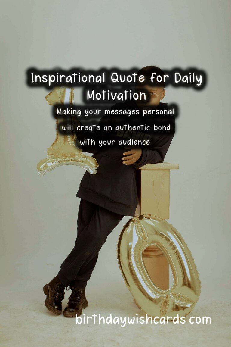 How to Prepare Inspirational Messages to Make Your Day Special