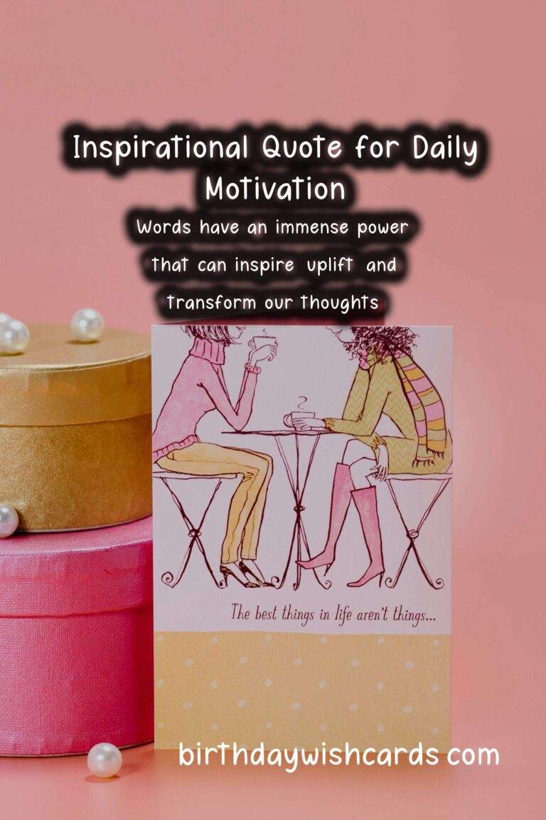 How to Prepare Inspirational Messages to Make Your Day Special