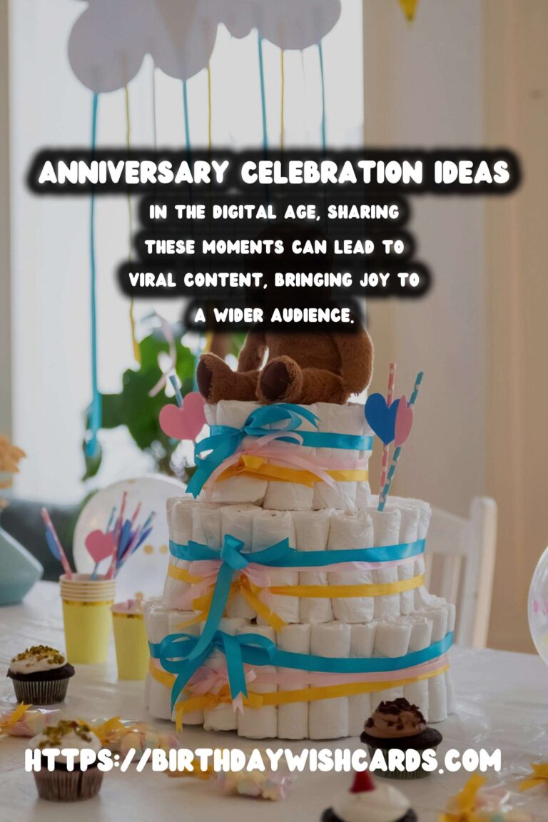 How to Write Anniversary Celebration Ideas That Go Viral