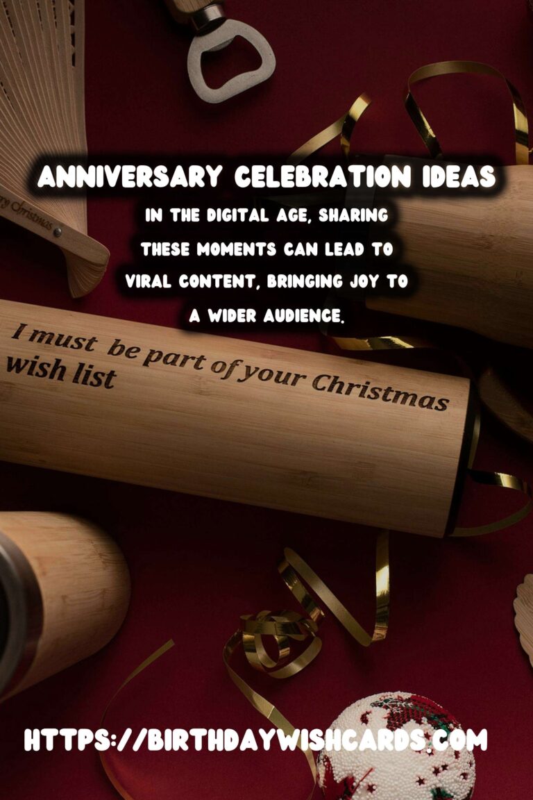 How to Write Anniversary Celebration Ideas That Go Viral