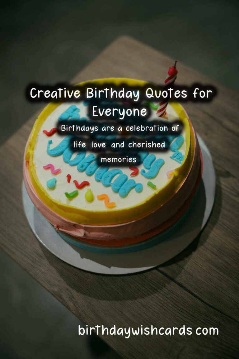How to Write Birthday Quotes to Make Your Day Special