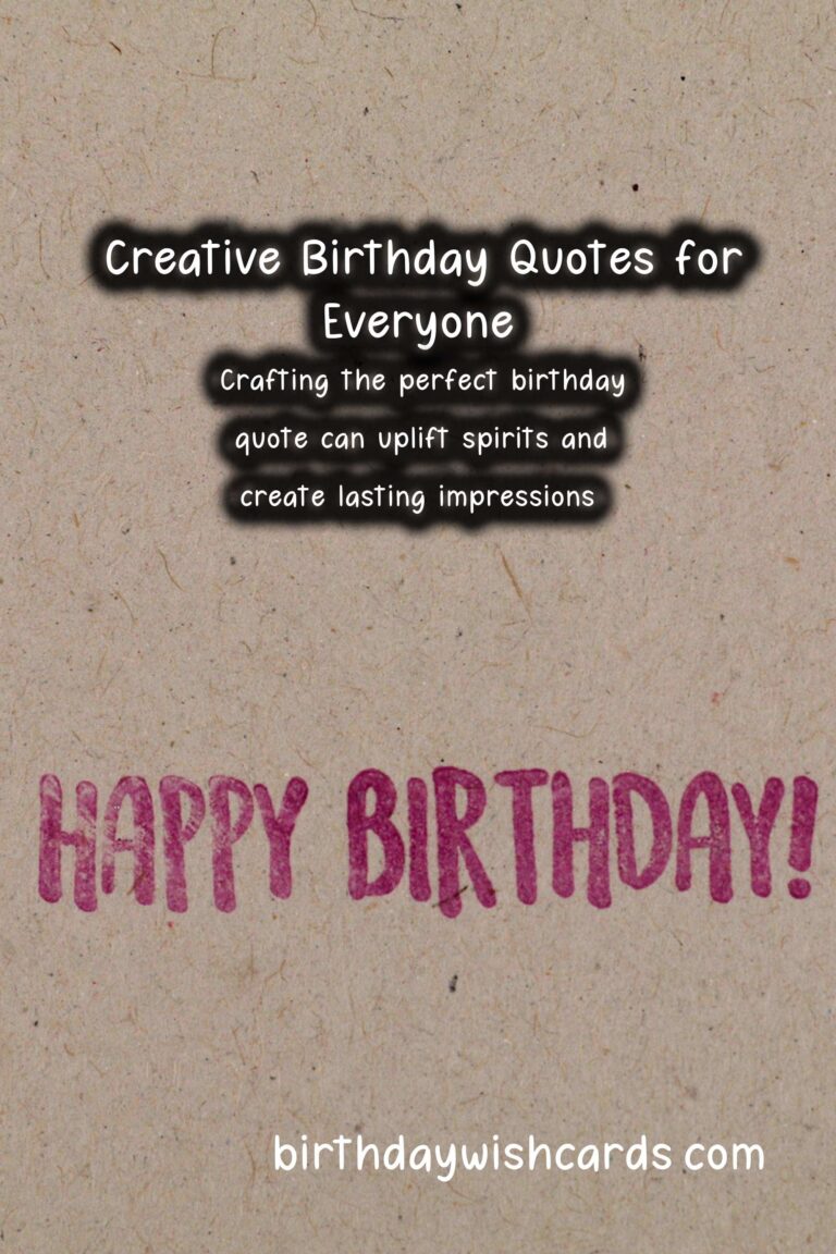 How to Write Birthday Quotes to Make Your Day Special