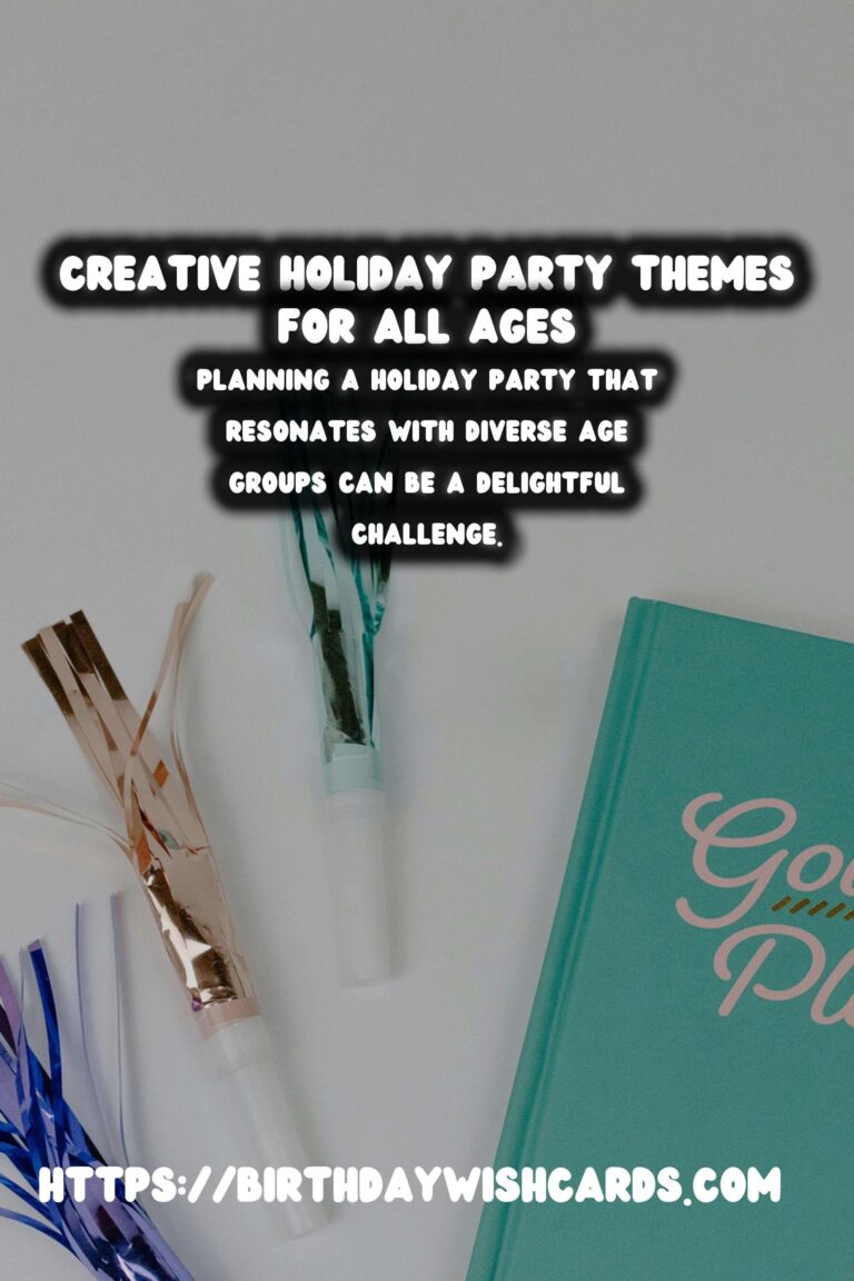 How to Write Holiday Party Themes For Every Age Group