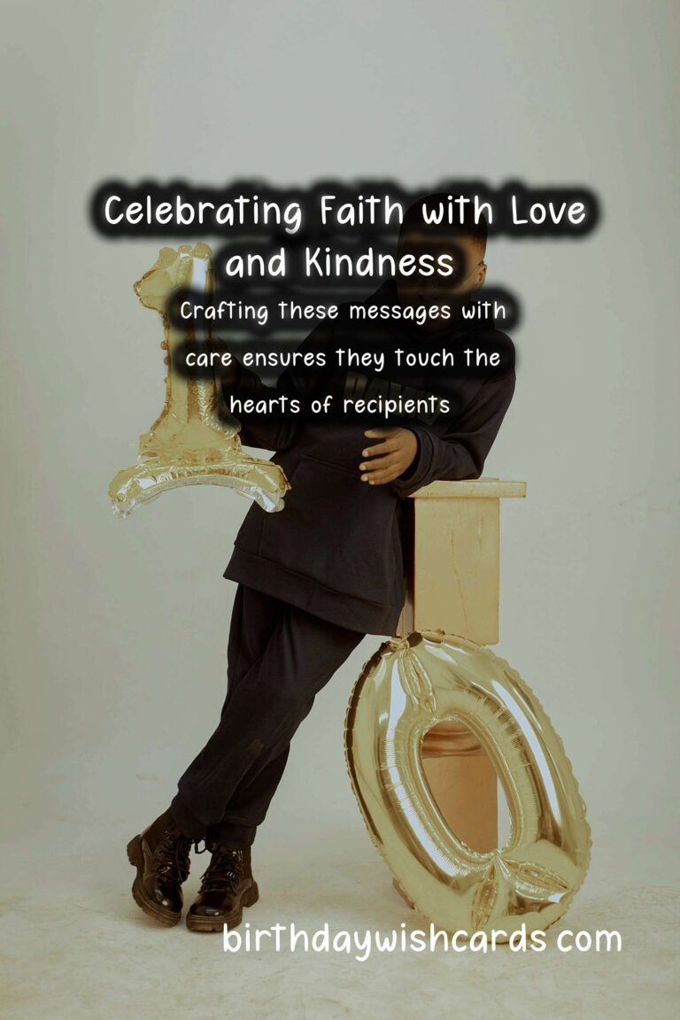Incredible Ways to Celebrate Faith Celebration Messages