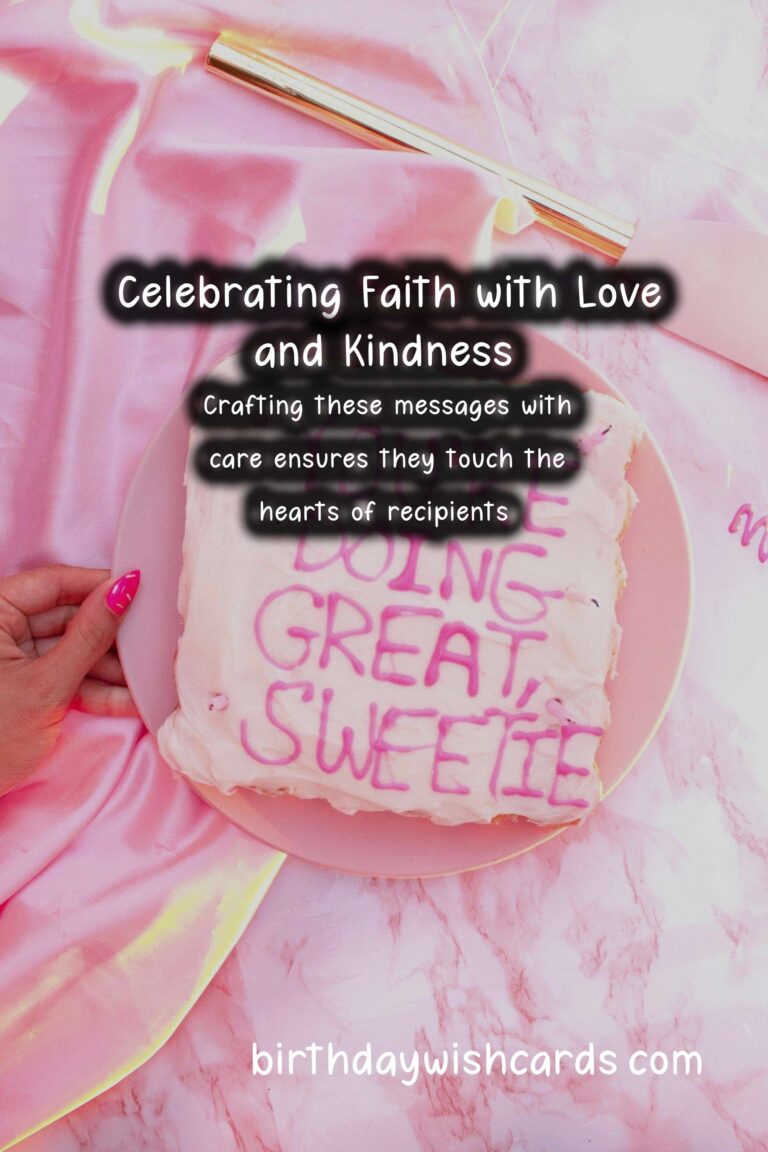 Incredible Ways to Celebrate Faith Celebration Messages