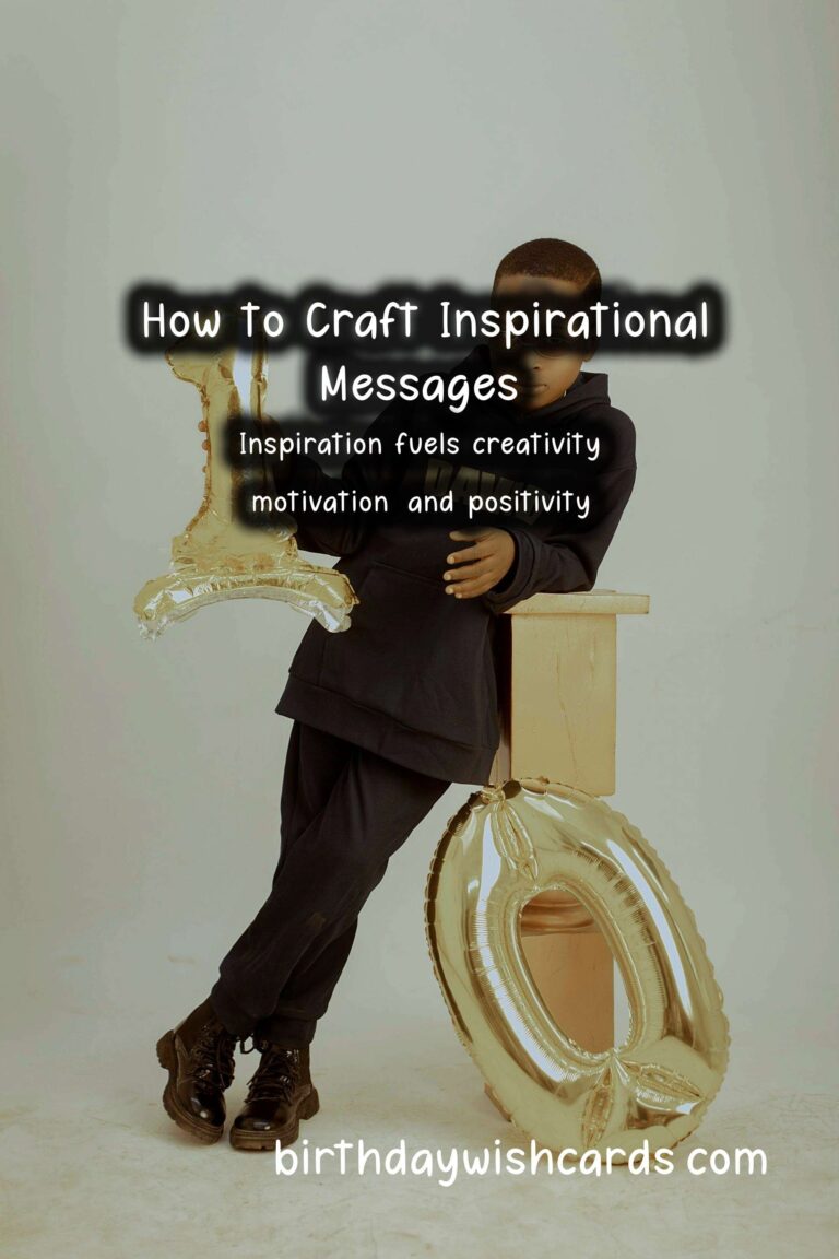 Incredible Ways to Create Inspirational Messages