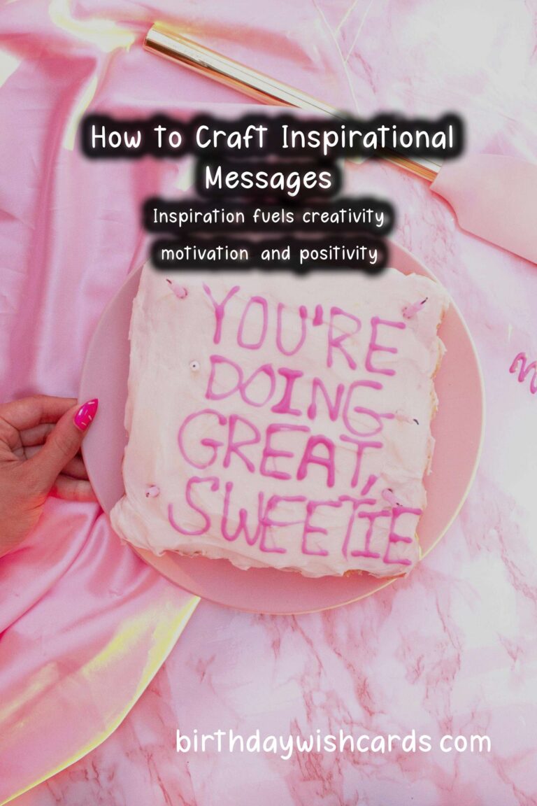 Incredible Ways to Create Inspirational Messages