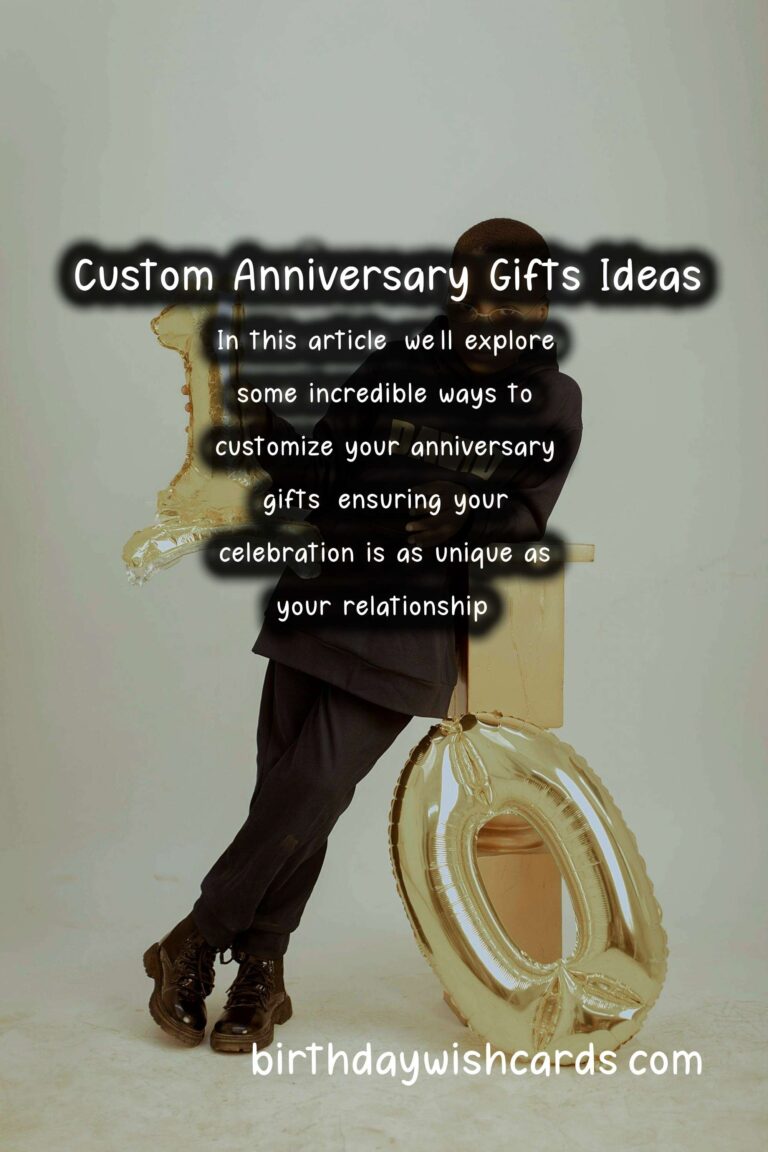 Incredible Ways to Customize Anniversary Gift Ideas