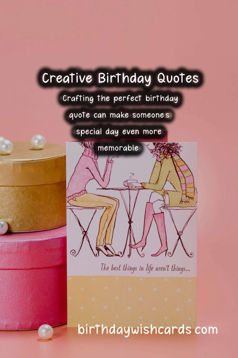 Incredible Ways to Write Birthday Quotes